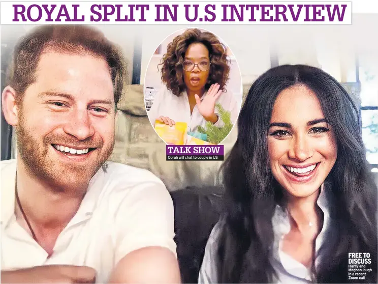  ??  ?? TALK SHOW
FREE TO DISCUSS Harry and Meghan laugh in a recent Zoom call