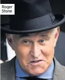  ??  ?? Roger Stone