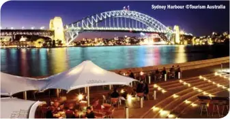  ??  ?? Sydney Harbour ©Tourism Australia