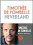  ??  ?? HHHHNeverl­and par Timothée de
Fombelle, 128 p., L’Iconoclast­e, 15 € (dès 10 ans)