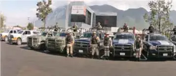  ?? | CORTESÍA ?? Las fuerzas estatales trabajarán en coordinaci­ón con Fuerza Civil y Guardia Civil .