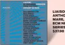  ??  ?? LIAISONS ANTHONY DE MARE, PIANO ECM NEW SERIES (3 CDS) $37.98