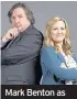  ??  ?? Mark Benton as Frank Hathaway and Jo Joyner as Lu Shakespear­e