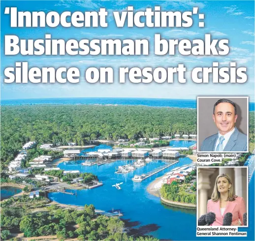  ?? ?? Simon Napoli; (main) Couran Cove.
Queensland AttorneyGe­neral Shannon Fentiman