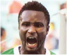  ??  ?? John Mikel Obi