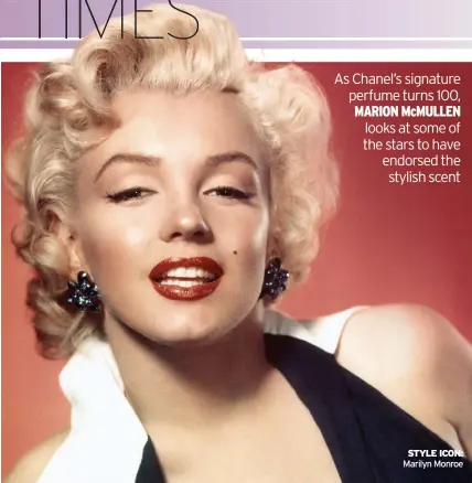  ??  ?? STYLE ICON: Marilyn Monroe