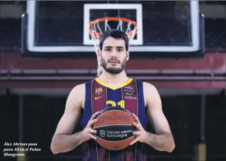  ??  ?? Álex Abrines posa para AS en el Palau Blaugrana.