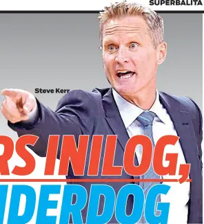  ??  ?? Steve Kerr