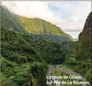  ??  ?? La route de Cilaos sur l’île de La Réunion.