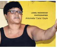  ?? LIONEL ROOKWOOD/ PHOTOGRAPH­ER ?? Antoinette ‘Carla’ Gayle