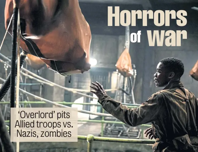  ??  ?? BODY COUNT: Boyce (Jovan Adepo) discovers horrors in a Nazi lab in ‘Overlord.’