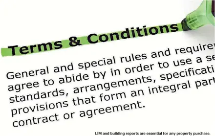  ??  ?? LIM and building reports are essential for any property purchase.