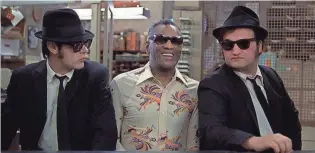  ?? UNIVERSAL PICTURES ?? Dan Aykroyd, Ray Charles, John Belushi in “The Blues Brothers.”