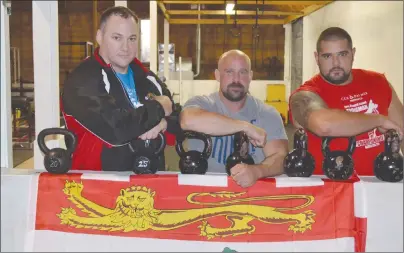  ?? ERIC MCCARTHY/JOURNAL PIONEER ?? George Kinch, Alex Wallace and Mitch Illsley along with Mitch Kinch, will represent P.E.I. at the national strongman championsh­ip this Saturday in Bathurst.