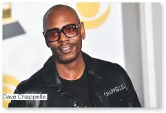  ?? ?? Dave Chappelle.