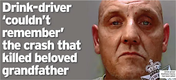  ?? ?? Drink-driver Matthew Clemo has been jailed