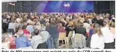  ??  ?? Près de 900 personnes ont assisté au gala du COP samedi dernier à St-James.