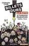  ??  ?? Billets durs, la suite – Je t’embrasse ( toujours) pas ( Robert Laffont), 304 pages, 18,50 €