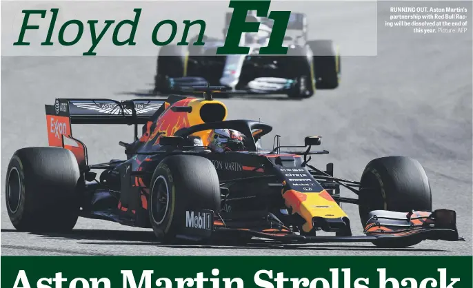  ?? Picture: AFP ?? RUNNING OUT. Aston Martin’s partnershi­p with Red Bull Racing will be dissolved at the end of this year.