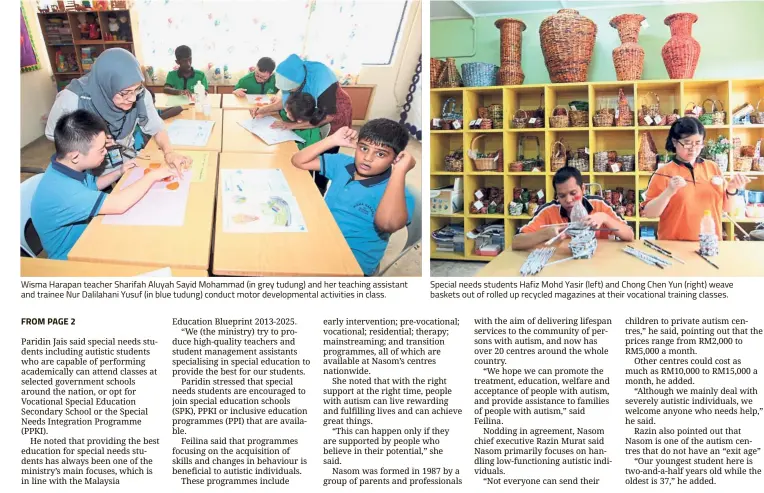  ??  ?? Wisma Harapan teacher Sharifah Aluyah Sayid Mohammad (in grey tudung) and her teaching assistant and trainee Nur Dalilahani Yusuf (in blue tudung) conduct motor developmen­tal activities in class. Special needs students Hafiz Mohd Yasir (left) and Chong...