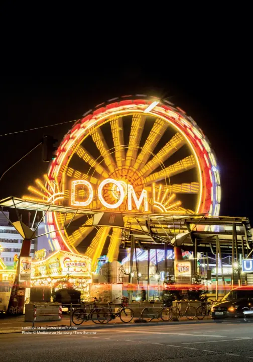  ??  ?? Entrance of the winter DOM fun fair.
Photo: © Mediaserve­r Hamburg / Timo Sommer