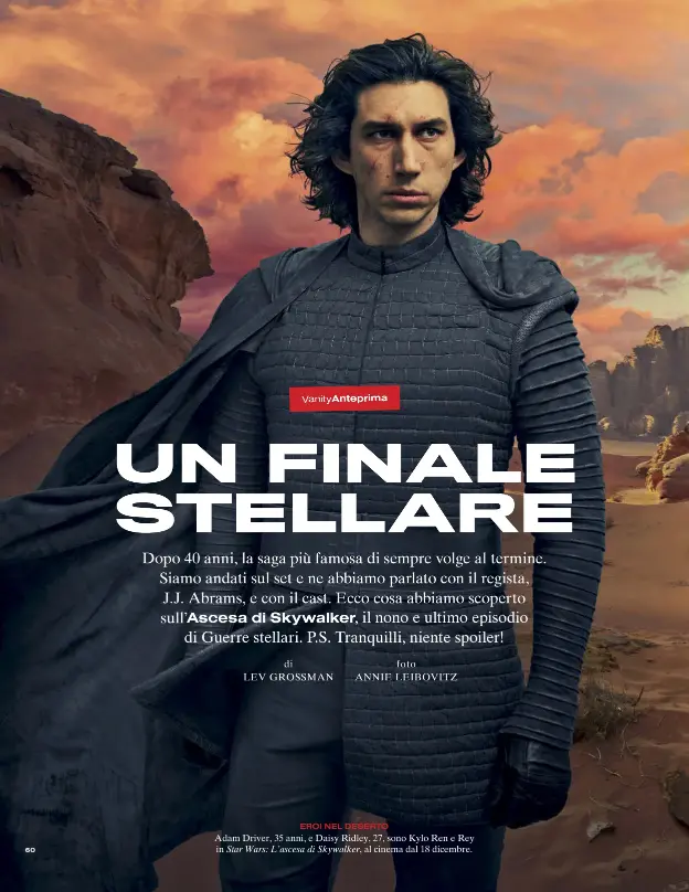  ??  ?? EROI NEL DESERTO
Adam Driver, 35 anni, e Daisy Ridley, 27, sono Kylo Ren e Rey in Star Wars: LÕascesa di Skywalker, al cinema dal 18 dicembre.