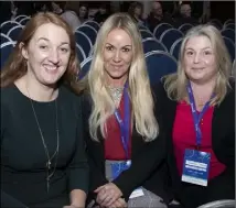  ??  ?? Niamh Hannan, Marguerite­a Lally and Sharon Travers at the conference in Clayton White’s Hotel.