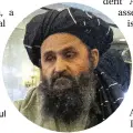  ??  ?? Taliban political leader Mullah Abdul Ghan Baradar