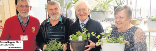  ??  ?? Green fingers Plant sale volunteers
280418lark­hall_02