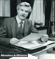  ??  ?? Monsieur le Ministre