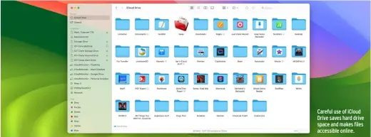  ?? ?? Careful use of iCloud Drive saves hard drive space and makes files accessible online.