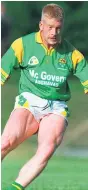  ??  ?? Declan Darcy in action for Leitrim in 1995, and (right) turning out for Dublin in 2001