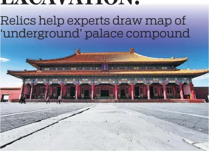  ?? PHOTOS BY WANG KAIHAO / CHINA DAILY ?? Taihe Dian (Hall of Supreme Harmony) had ultimate status in the Forbidden City.