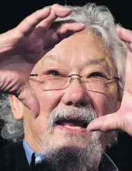  ?? DARRYL DYCK / THE CANADIAN PRESS FILES ?? A decision to give David Suzuki an honorary degree has come under fire from a University of Alberta economist.