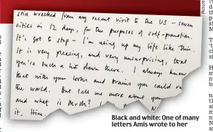 ??  ?? Black and white: One of many letters Amis wrote to her