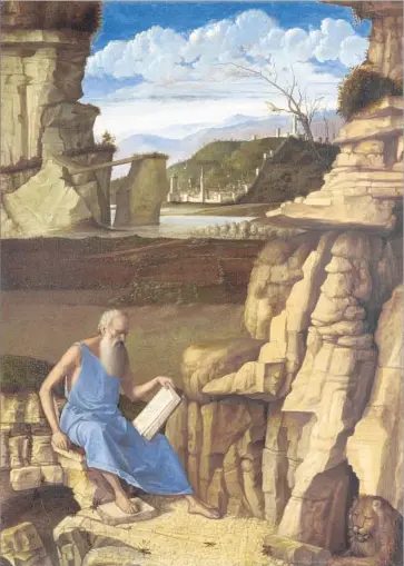  ?? Images by J. Paul Getty Museum ?? GIOVANNI BELLINI’S “St. Jerome Reading in the Wilderness,” circa 1485, at the J. Paul Getty Museum.