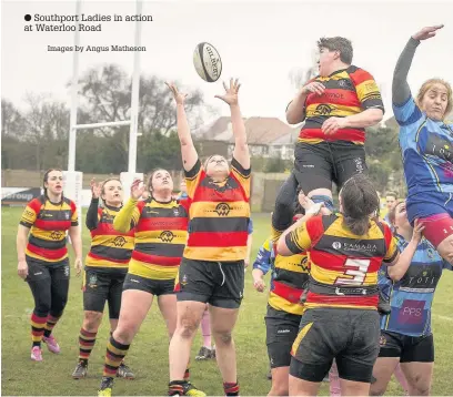  ?? Images by Angus Matheson ?? Southport Ladies in action at Waterloo Road