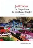  ??  ?? La Disparitio­n de Stephanie Mailer, de Joël Dicker, Éditions de Fallois, 640 p., 23 €.