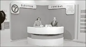  ?? WHIO-TV PHOTOS ?? Dick Beiser, who worked as a sports anchor, reporter and news director at WHIO-TV (left) and Don Wayne, the main anchor, reporting on the 1974 election.