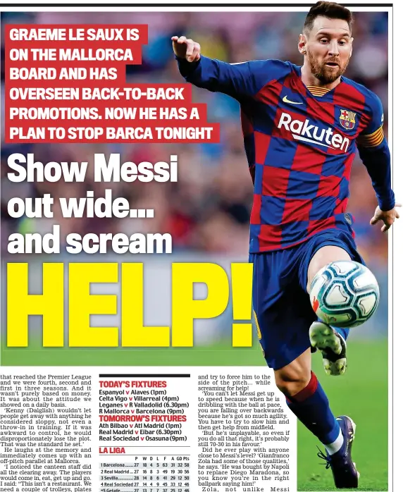  ??  ?? Magic man: Messi’s left foot has bewitched opponents