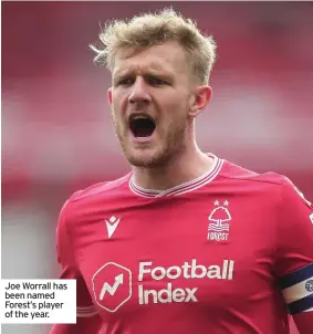  ??  ?? Joe Worrall has been named Forest’s player of the year.