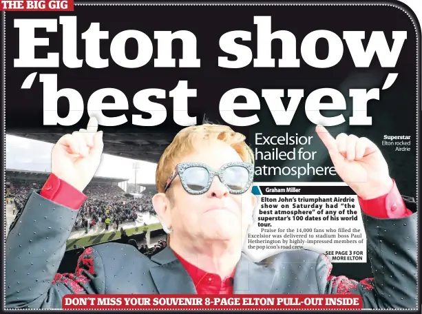  ??  ?? Superstar Elton rocked Airdrie