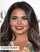  ?? ?? Scarlett Moffatt