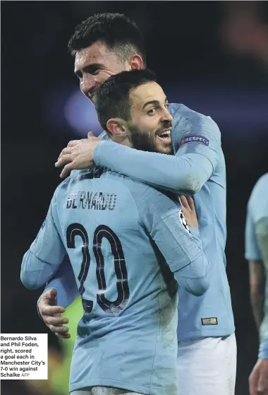  ?? AFP ?? Bernardo Silva and Phil Foden, right, scored a goal each in Manchester City’s 7-0 win against Schalke