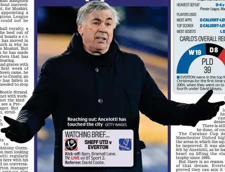  ?? GETTY IMAGES ?? Reaching out: Ancelotti has touched the city