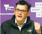  ??  ?? Daniel Andrews, primer ministro de Victoria.