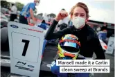  ??  ?? Mansell made it a Carlin clean sweep at Brands