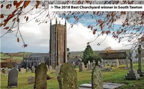  ?? ?? The 2018 Best Churchyard winner in South Tawton