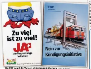  ?? FOTOS: KEYSTONE ?? Die FDP nennt die Vorlage «Kündig «Kündigungs­initiative». gung gungsiniti­ative ».