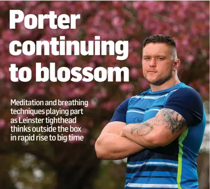 ?? EÓIN NOONAN/SPORTSFILE ?? Andrew Porter will continue to look for ways to give his game an extra edge